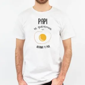 Camiseta Papi Te Queremos