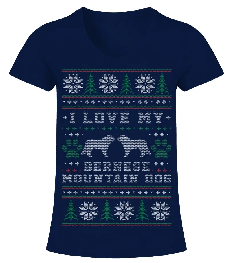 I love my Bernese Mountain Dog Xmas Sweater Camiseta cuello pico Mujer