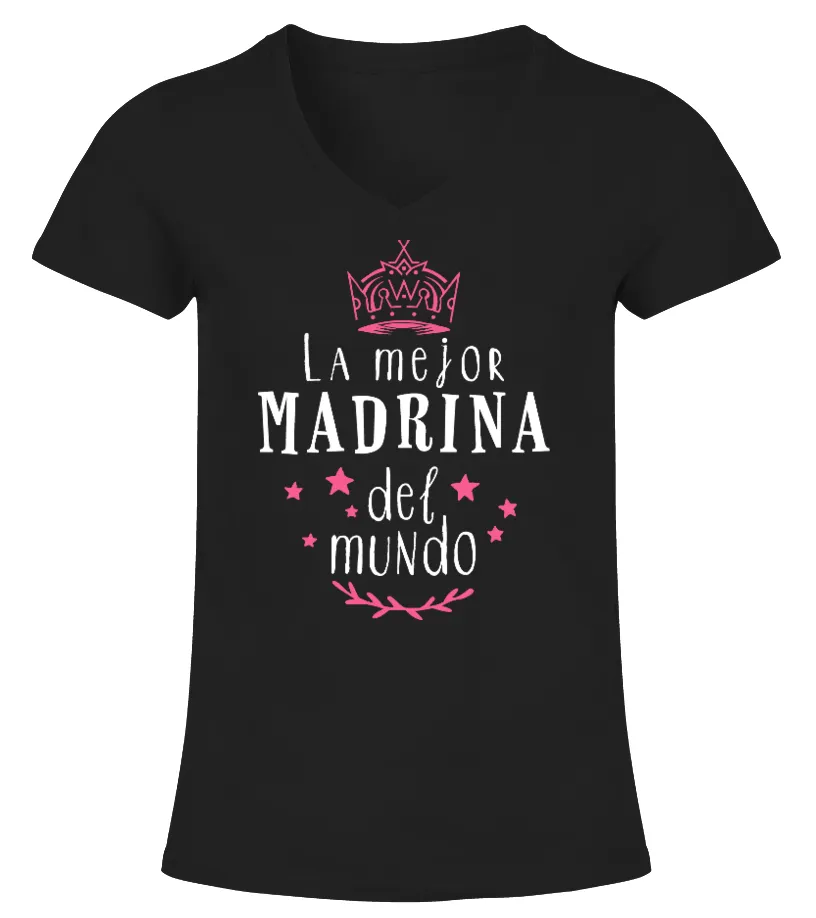 La mejor Madrina del mundo Camiseta cuello pico Mujer